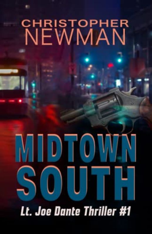 Midtown South: #1 novel in the Lt. Joe Dante Series