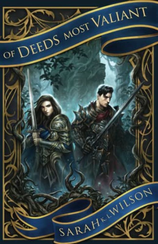 Of Deeds Most Valiant: A Poisoned Saints Novel