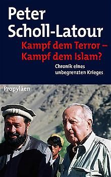 Kampf dem Terror - Kampf dem Islam. Chronik eines unbegrenzten Krieges