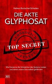 Die Akte Glyphosat