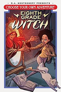 Choose Your Own Adventure Eighth Grade Witch
