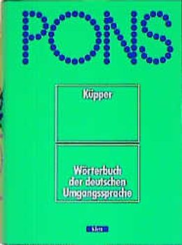 PONS Wörterbuch der deutschen Umgangssprache
