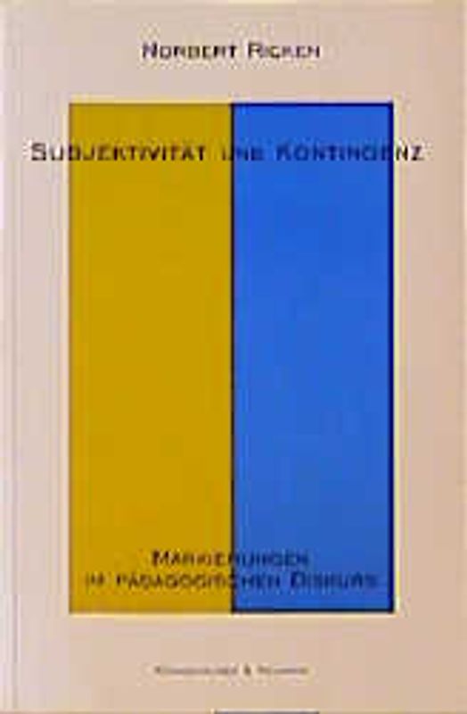 Subjektivität und Kontingenz