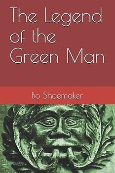 The Legend of the Green Man