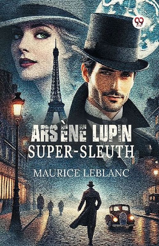 Arsene Lupin Super-Sleuth