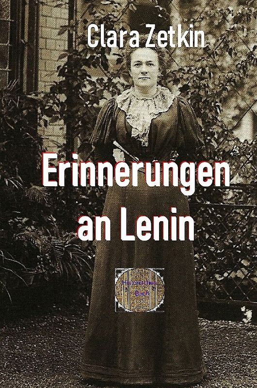 Rote Bücher / Erinnerungen an Lenin