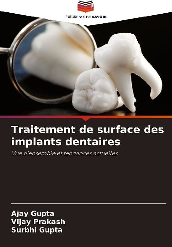 Traitement de surface des implants dentaires