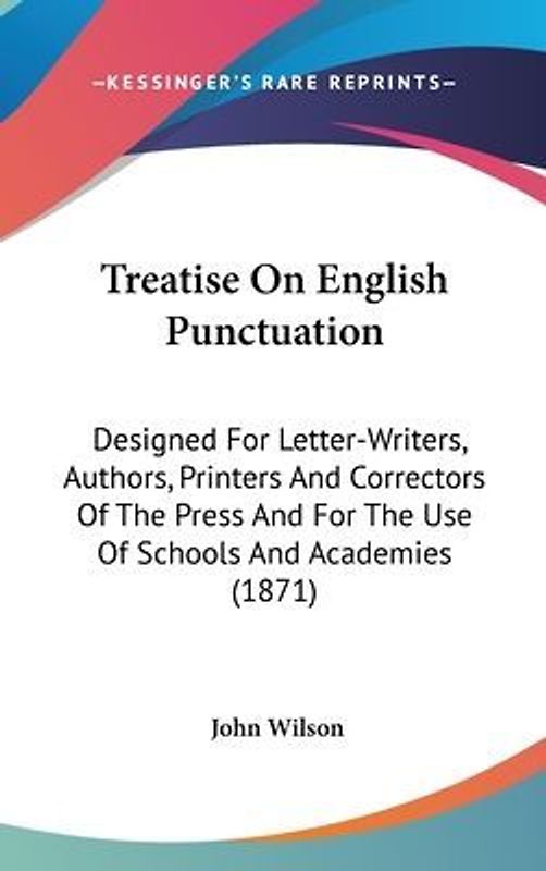 Treatise On English Punctuation