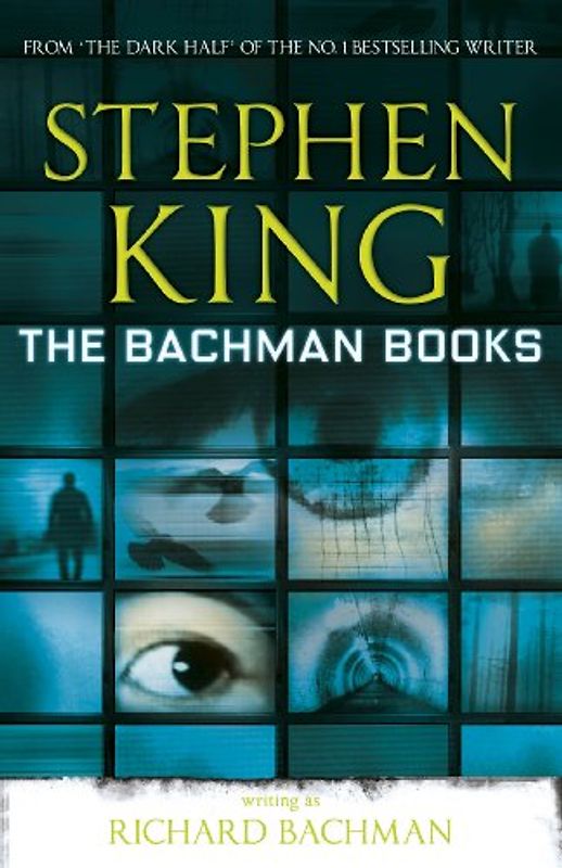 The Bachman Books - Bachman, Richard