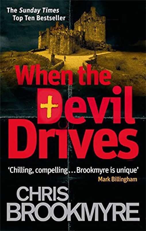 When The Devil Drives - Brookmyre, Christopher