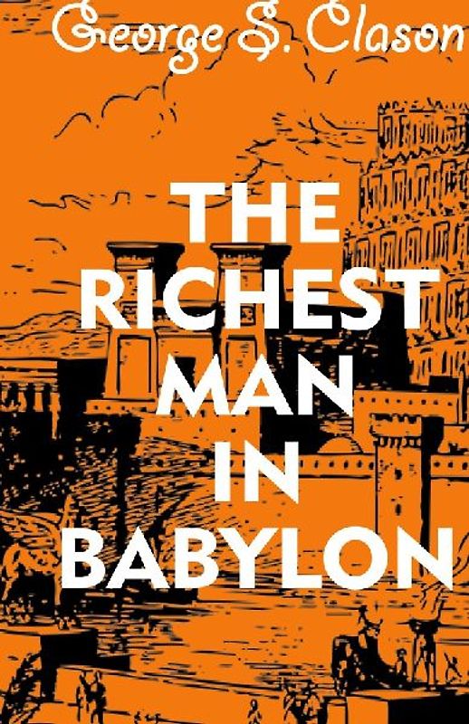 The Richest Man In Babylon