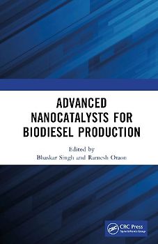 Advanced Nanocatalysts for Biodiesel Production