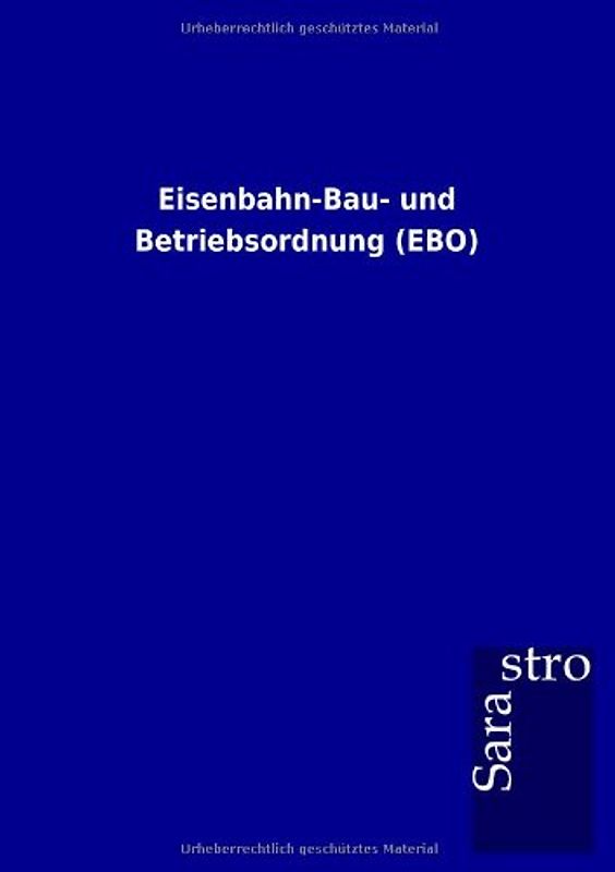 Eisenbahn-Bau- und Betriebsordnung (EBO)