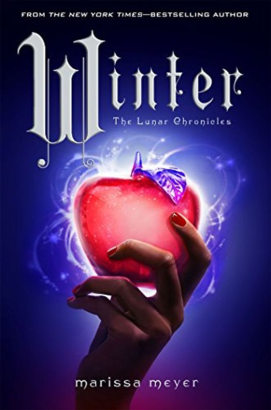 Winter (The Lunar Chronicles) - Meyer, Marissa