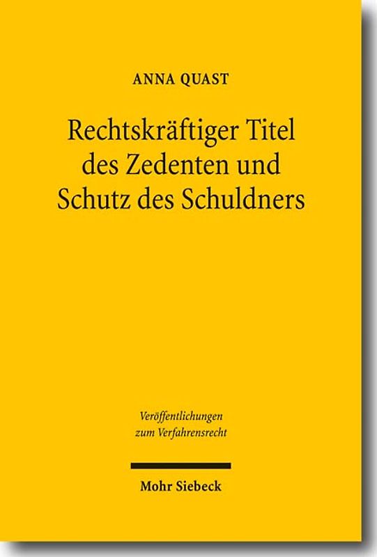 Rechtskräftiger Titel des Zedenten und Schutz des Schuldners