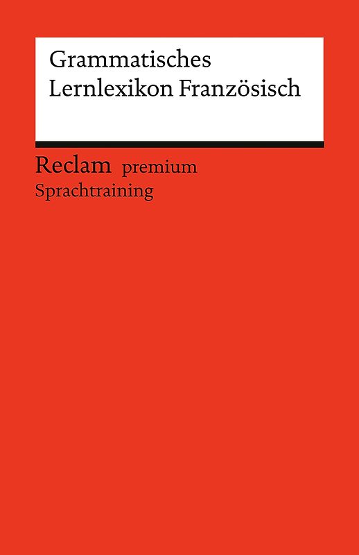 Grammatisches Lernlexikon Französisch