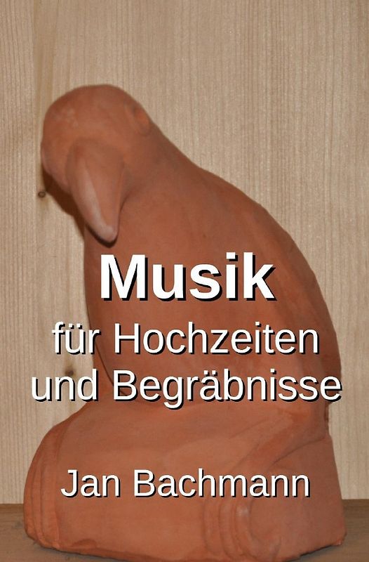 Musik für Hochzeiten und Begräbnisse