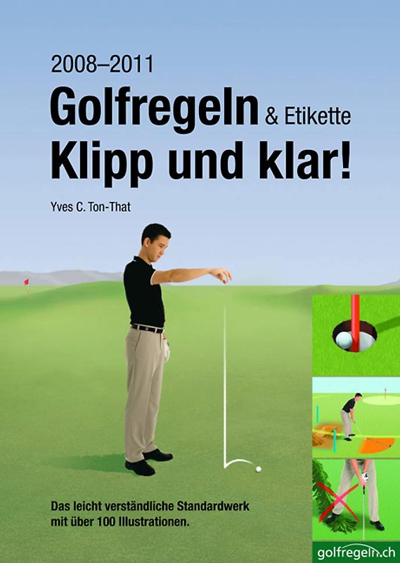 Golfregeln & Etikette: Klipp und klar!