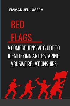 Recognizing the Red Flags