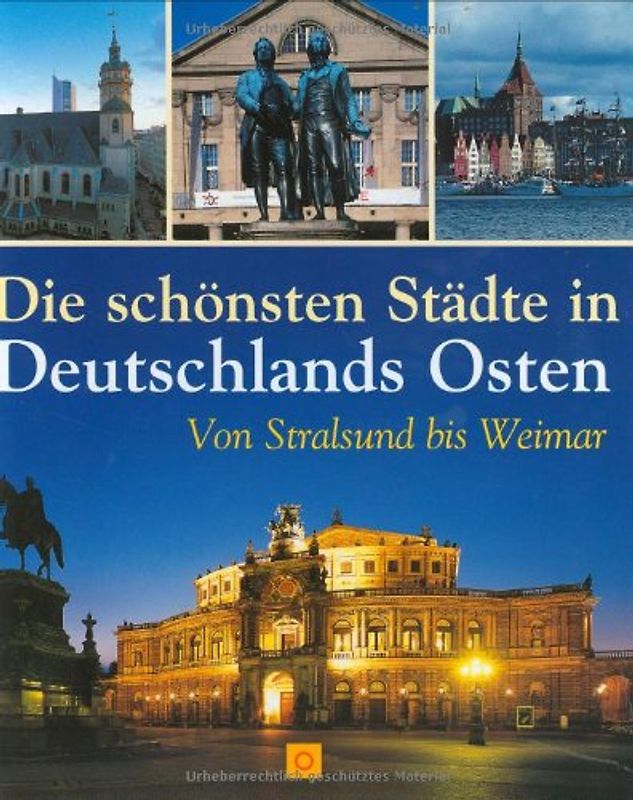 Die schönsten Städte in Deutschlands Osten