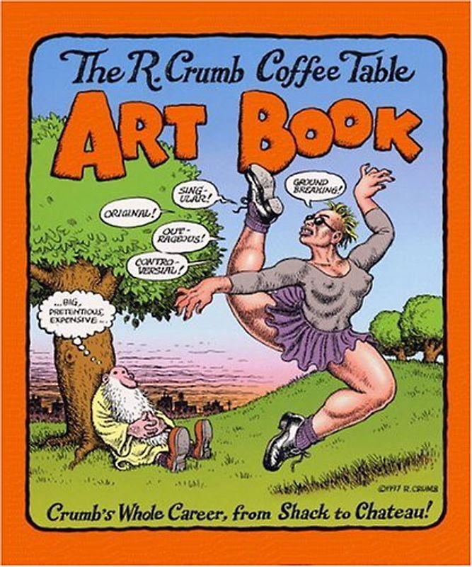 The R. Crumb Coffee Table. Art Book