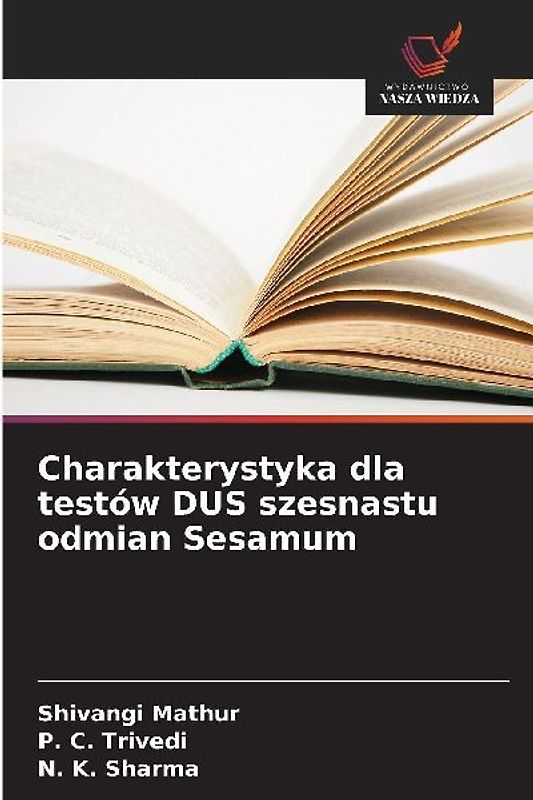 Charakterystyka dla testów DUS szesnastu odmian Sesamum