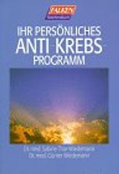 Ihr persönliches Anti-Krebs-Programm