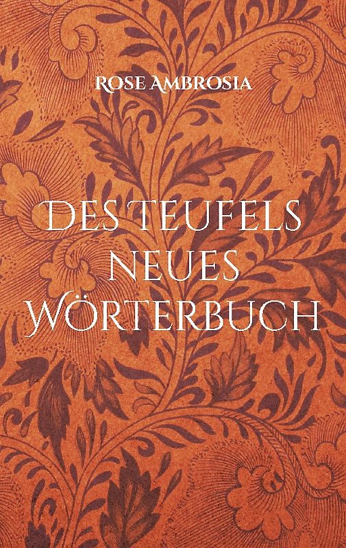 Des Teufels neues Wörterbuch
