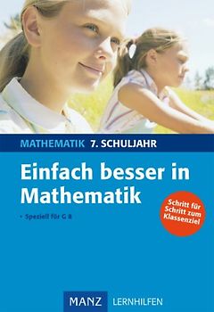 Einfach besser in Mathematik 7. Schuljahr