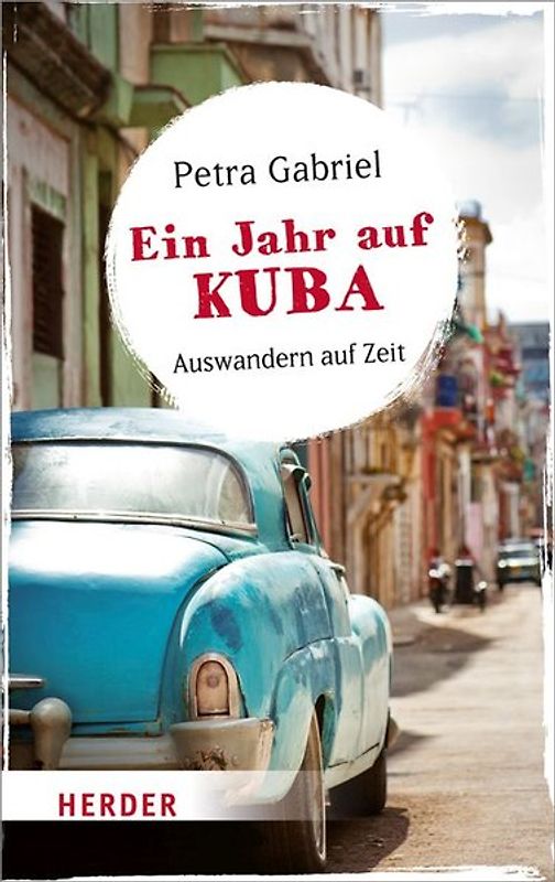 Ein Jahr auf Kuba