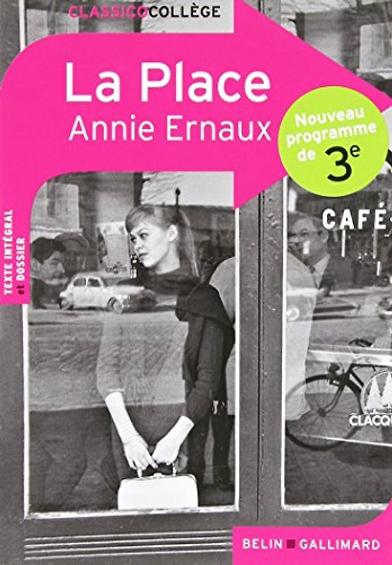 Classico La Place d'Annie Ernaux