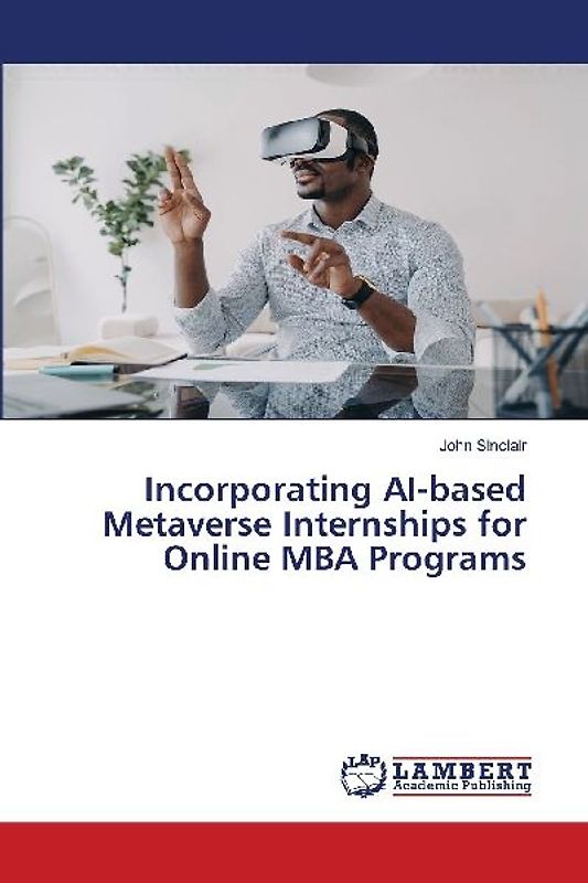 Incorporating AI-based Metaverse Internships for Online MBA Programs