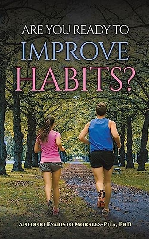 Are You Ready to Improve Habits?