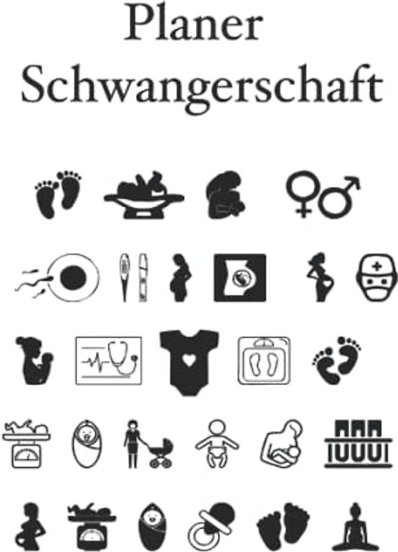 Planer Schwangerschaft: Das perfekte Geschenk für schwangere - vom positiven Schwangerschaftstest bis zur Geburt