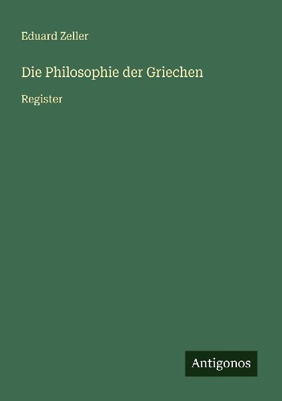 Die Philosophie der Griechen