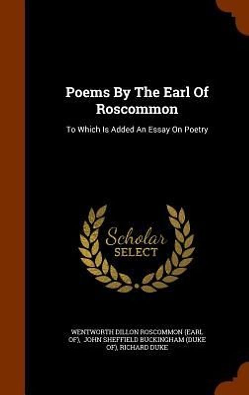 Poems By The Earl Of Roscommon