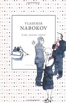 King, Queen, Knave (Penguin Modern Classics) - Vladimir Nabokov