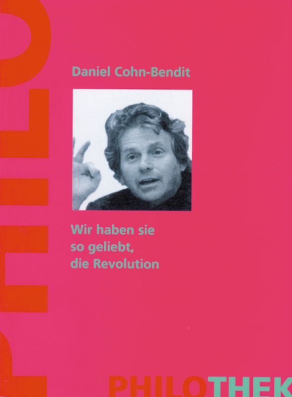 Wir haben sie so geliebt, die Revolution