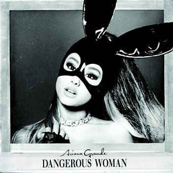 Grande,Ariana - Dangerous Woman