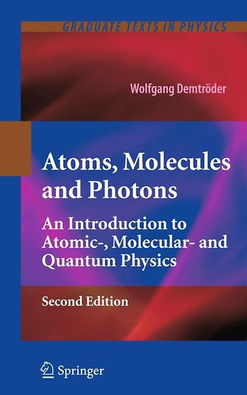 Atoms, Molecules and Photons