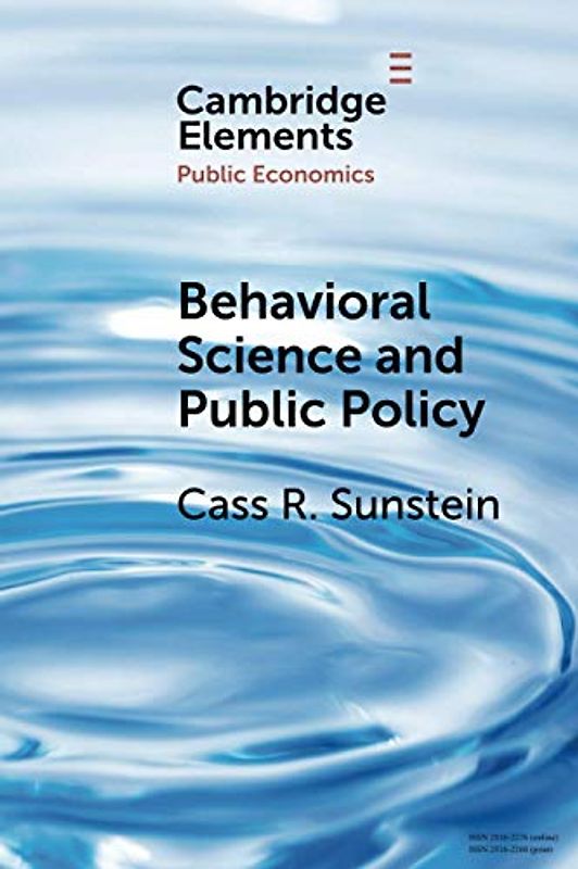 Behavioral Science and Public Policy