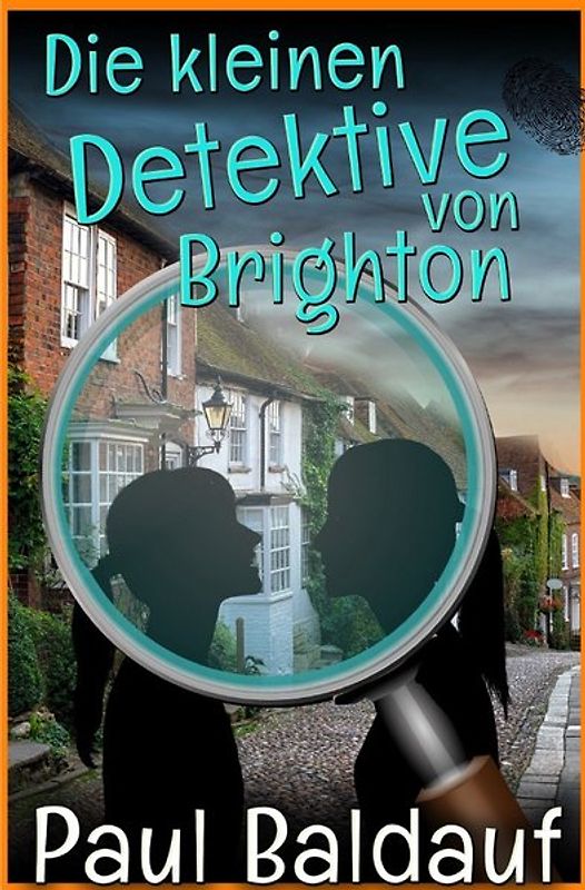 Die kleinen Detektive von Brighton