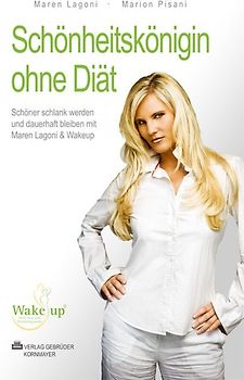 Schönheitskönigin ohne Diät