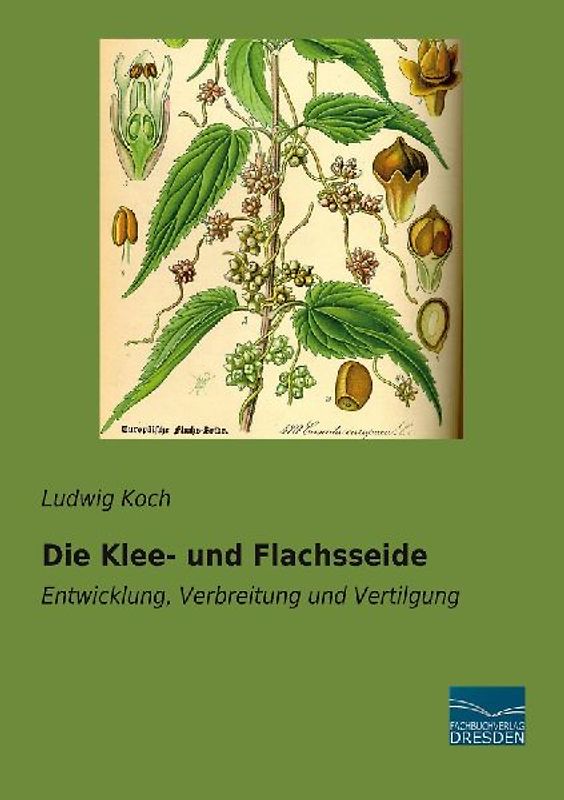 Die Klee- und Flachsseide