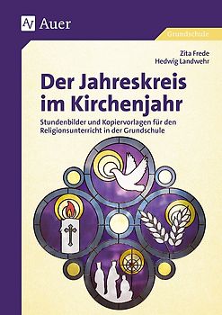 Der Jahreskreis im Kirchenjahr