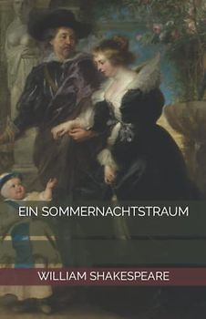Ein Sommernachtstraum