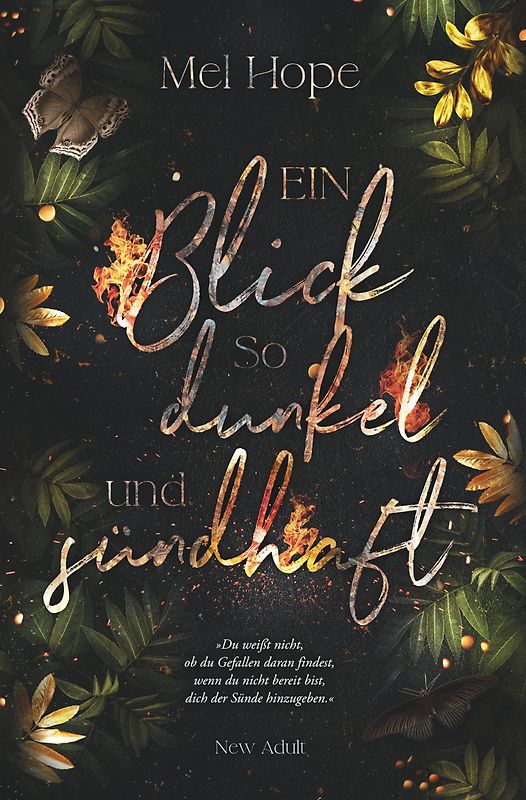 Ein Blick so dunkel und sündhaft