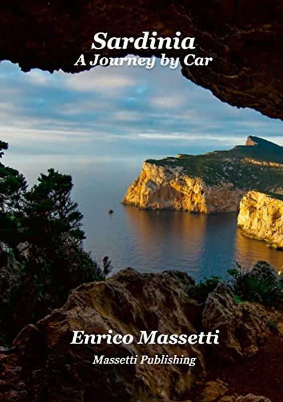 Sardinia a Journey by Car
