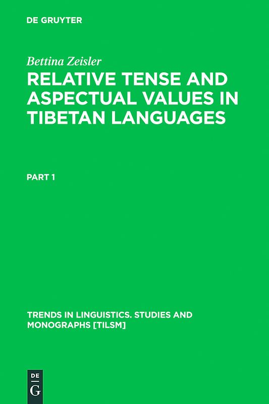 Relative Tense and Aspectual Values in Tibetan Languages