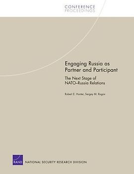Engaging Russia as Partner and Participant